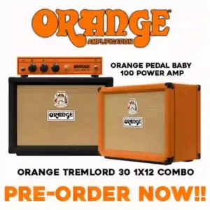 Orange TremLord 30、Pedal Baby 100