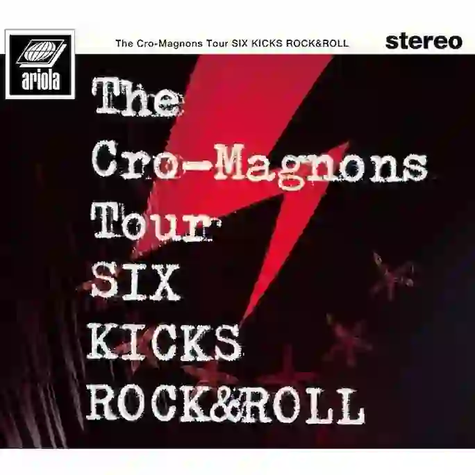 ザ・クロマニヨンズ『ザ・クロマニヨンズ ツアー SIX KICKS ROCK&ROLL』