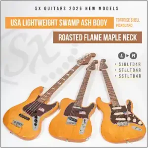 SX Guitars SSTLTD4R、STLLTD4R、SJBLTD4R