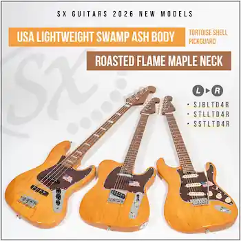 SX Guitars SSTLTD4R、STLLTD4R、SJBLTD4R